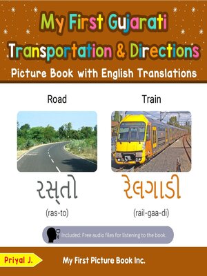 cover image of My First Gujarati Transportation & Directions Picture Book with English Translations